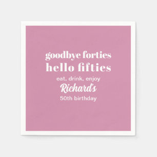 Hallo Vaarwel Forties 50ste verjaardag Servet