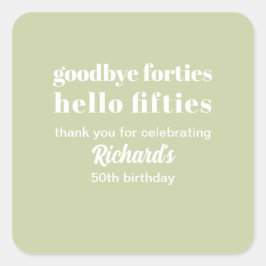Hallo Vaarwel Forties 50ste verjaardag Vierkante Sticker