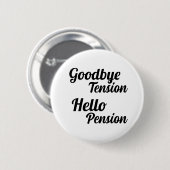Hallo Vaarwel Tension Ronde Button 5,7 Cm (Voorkant /achterkant)