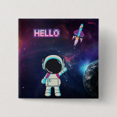 Hallo Vanuit de ruimte, Vierkante Button 5,1 Cm (Voorkant)