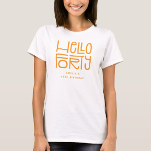HALLO VEERTIG Modern 40e Verjaardag T-shirt