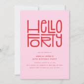 HALLO VEERTIG Moderne 40e verjaardag Kaart (Voorkant)