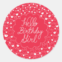 Hallo Verjaardag Meisje - Rode Tulp Ronde Sticker