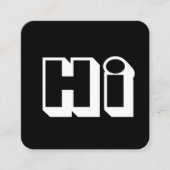 Hallo Vet Hallo Zwart & Wit Casual Stijlvol Script Vierkante Visitekaartje (Voorkant)