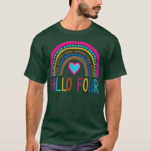 hallo vier regenboog ik ben vier jaar oud en geluk t-shirt