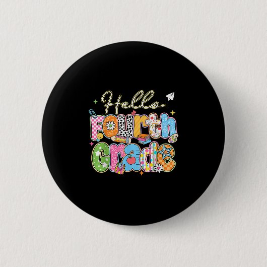 hallo vierde klas eerste schooldag terug naar scho ronde button 5,7 cm (Voorkant)
