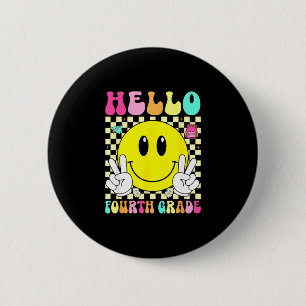 Hallo vierde klas retro glimlach gezicht terug naa ronde button 5,7 cm