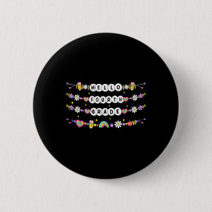 Hallo Vierde Klas Vriendschapsarmbanden Terug naar Ronde Button 5,7 Cm