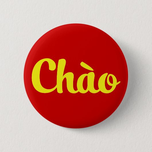Hallo ~ Vietnam / Vietnamese / Vietnamees Ronde Button 5,7 Cm (Voorkant)