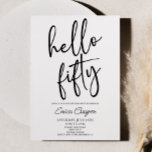 Hallo Vijftig minimale Elegante 50e Verjaardagsfee Kaart<br><div class="desc">Hallo Dit is een minimalistische Black White 50th Birthday Party uitnodiging!</div>