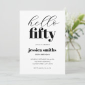 Hallo Vijftig moderne zwart-wit 50e verjaardag Kaart (Staand voorkant)