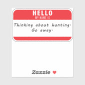 Hallo Vissen Mijn naam is jacht op Sticker Decal (Vel)