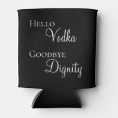 Hallo ₩ Vodka Vaarwel Waardigheid Grappig Blikjeskoeler (Voorkant)