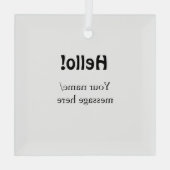 Hallo Voeg naambericht toe Eenvoudig Minimale bedr Glas Ornament (Achterkant)