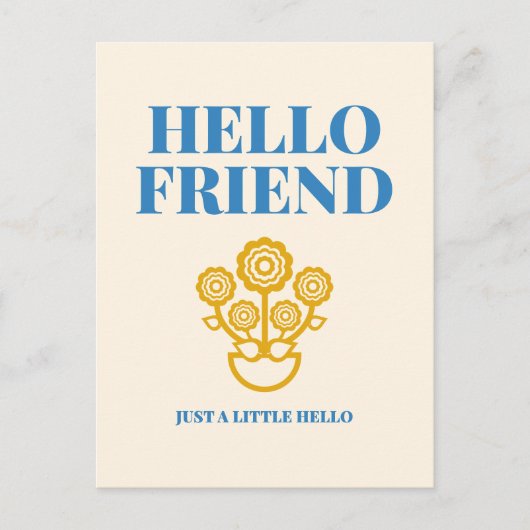 Hallo Vriend Bloem Typografie Postkaart (Voorkant)