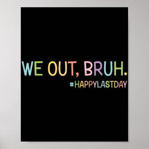 Hallo We zetten leraren op vrolijke laatste dag va Poster