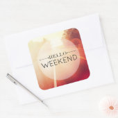 hallo Weekend 3 Vierkante Sticker (Envelop)