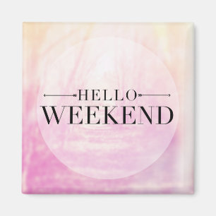 hallo Weekend Magneet