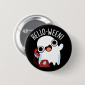 Hallo-ween Grappige Geest Grappige Spreuk Donkere Ronde Button 5,7 Cm (Voorkant /achterkant)