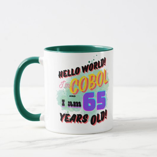 Hallo Wereld Cobol Programmeertaal is Leeftijd 65 Mok (Links)