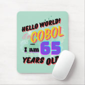 Hallo Wereld Cobol Programmeertaal is Leeftijd 65 Muismat (Met muis)