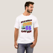 Hallo Wereld Cobol Programmeertaal is Leeftijd 65 T-shirt (Voorkant volledig)