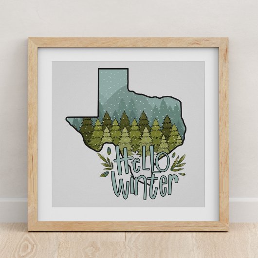 hallo Winter Texas Forest Snow Scene Poster