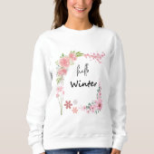 Hallo Winter Wildflower & Autumn Leaves Sweatshirt (Voorkant)