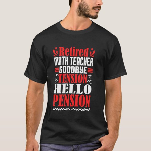 Hallo Wiskunde Vaarwel Tension T-shirt (Voorkant)