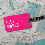 hallo World Pink White Girly Bagagelabel<br><div class="desc">Koel aanpasbaar bagagelabel met roze achtergrond / vetgedrukte tekst. U kunt uw namen en adres aan het toevoegen.</div>