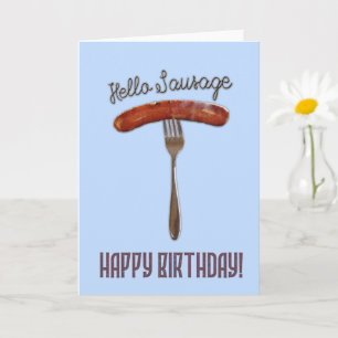 hallo worst - vriendelijk ontwerp - Happy Birthday Kaart