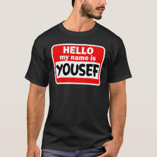 Hallo Yousef? Hallo Mijn naam is Tshirt Naam op Cu
