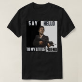 Hallo Zeg maar tegen mijn kleine vriend 1 T-shirt (Design voorkant)