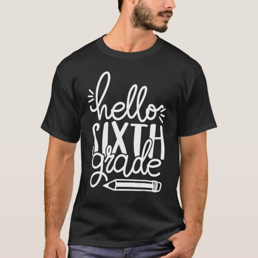 Hallo Zesde 6e Klas Potlood Terug naar School Lera T-shirt (Voorkant)
