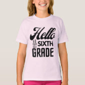 Hallo Zesde graad, zesde graad T-shirt (Voorkant)