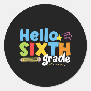 Hallo Zesde klas Team 6de klas Vibes Eerste Dag Ronde Sticker