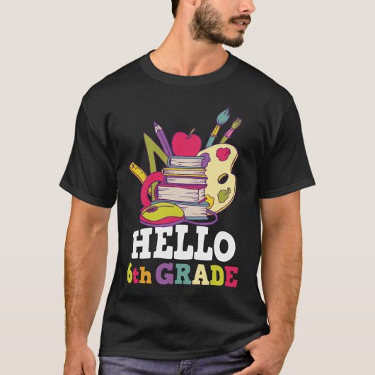 hallo zesde klas terug naar school t-shirt (Voorkant)