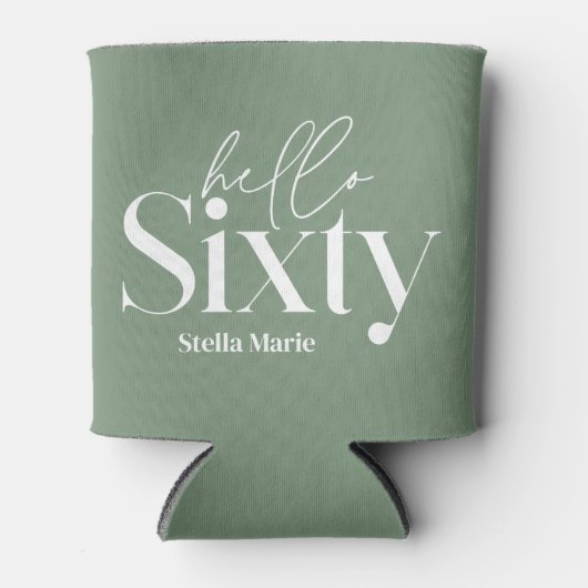 Hallo Zestig Sage Groen Moderne Unieke Typografie Blikjeskoeler (Voorkant)