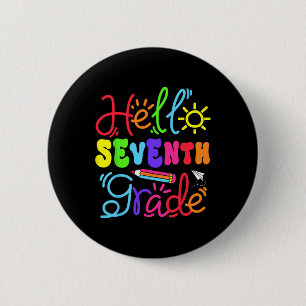 Hallo zevende klas lerares meisje terug naar schoo ronde button 5,7 cm