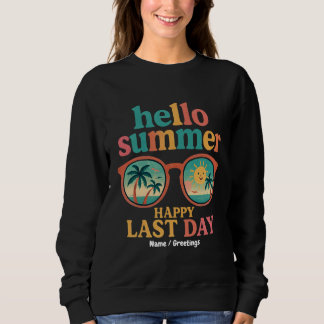 Hallo Zomer Gelukkige Laatste Schooldag Ontwerp Gr Trui