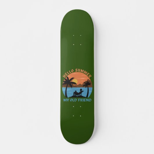 hallo ZOMER MIJN OUDE VRIEND Persoonlijk Skateboard (Voorkant)