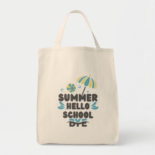 Hallo Zomer Vaarwel School  Tote Bag (Voorkant)