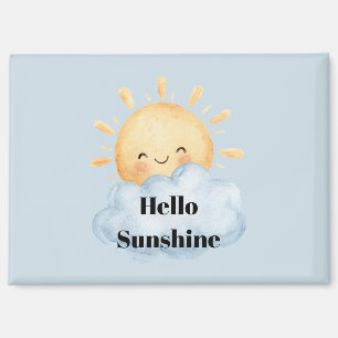 Hallo Zonneschijn Geel Gelukkige Zon Wolk   Magneet