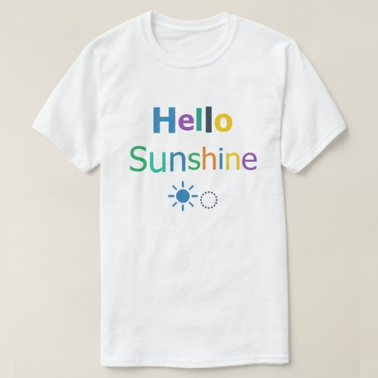 Hallo Zonneschijn T-shirt (Design voorkant)