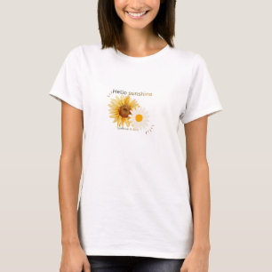Hallo Zonneschijn Zonnebloem en Madeliefje Dames T T-shirt