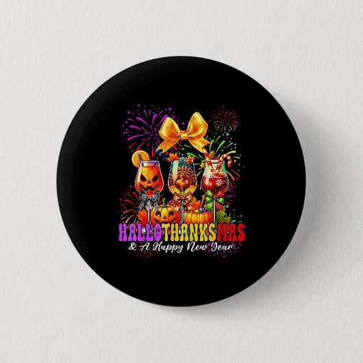 Hallothanksmas &amp; A Happy New Year Fireworks Wi Ronde Button 5,7 Cm (Voorkant)