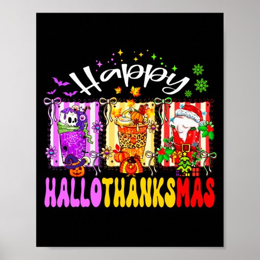 Hallothanksmas Coffee Latte Halloween Thanksgiving Poster (Voorkant)