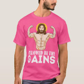 Hallowable be Thy Gains Funny Musea Jesus Weight L T-shirt (Voorkant)