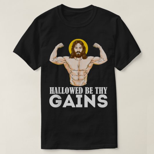 Hallowable be Thy Gains Funny Musea Jesus Weight L T-shirt (Design voorkant)