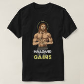 Hallowable be Thy Gains Jesus Weight Lifting Worko T-shirt (Design voorkant)